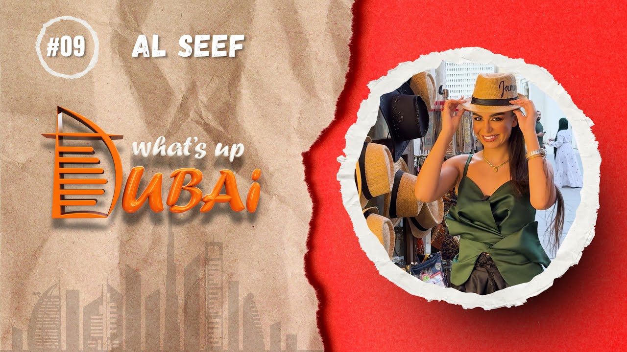 What's up Dubai Ep 9
